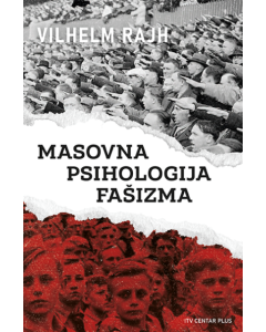 Masovna psihologija fašizma - 9788681038314