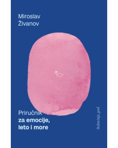 Priručnik za emocije, leto i more - 9788687115514