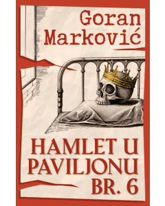 Hamlet u Paviljonu br. 6 - 9788652154234