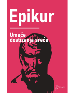 Umeće dostizanja sreće - 9788681168295