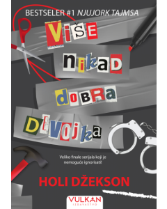 Više nikad dobra devojka - 9788610056051