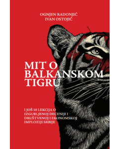 Mit o balkanskom tigru - 9788681700426