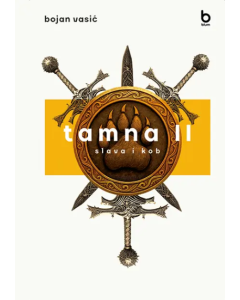 Tamna II  slava i kob - 9788660700881