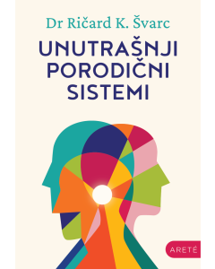 Unutrašnji porodični sistemi - 9788682394563