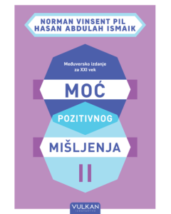 Moć pozitivnog mišljenja II  međuversko izdanje za XXI vek