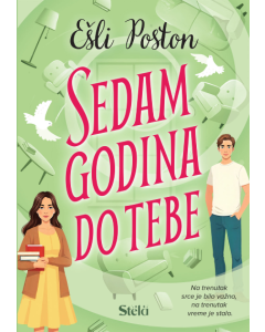 Sedam godina do tebe