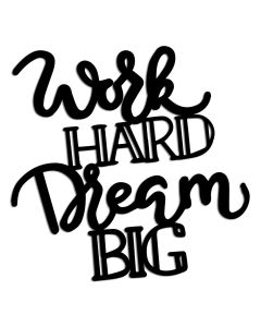 WALLXPERT Zidna dekoracija Work Hard Dream Big 1 - 186934