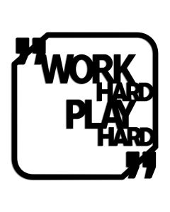 WALLXPERT Zidna dekoracija Work Hard Play Hard - 186952