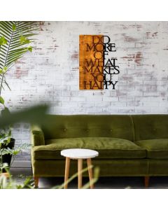 WALLXPERT Zidna dekoracija Do More Of What Makes You Happy - 195971