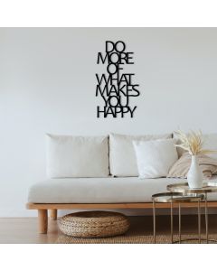 WALLXPERT Zidna dekoracija Do More Of What Makes You Happy Metal Decor - 196040