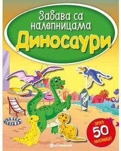 Zabava sa nalepnicama - Dinosauri - 22613