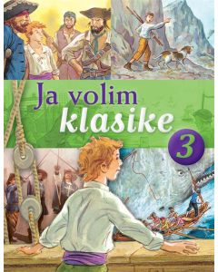Ja volim klasike 3: Ostrvo s blagom, Tajanstveno ostrvo, Mobi Dik i Tri musketara - 24504