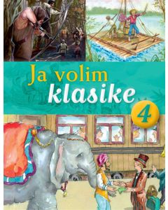 Ja volim klasike 4: Robin Hud, Doživljaji Toma Sojera i Put oko sveta za 80 dana - 24505