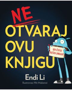 Ne otvaraj ovu knjigu! - 25384