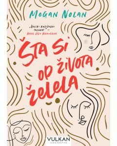 Šta si od života želela - 25590
