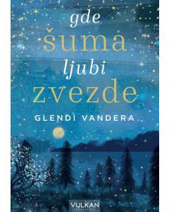 Gde šuma ljubi zvezde - 25755