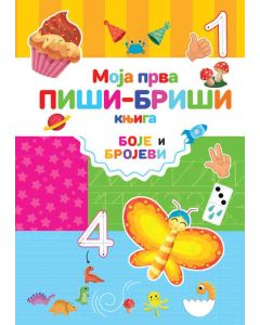 Moja prva piši-briši knjiga: Boje i brojevi - 25951-1