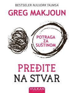 Pređite na stvar: Potraga za suštinom - 26581