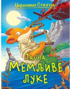 Džeronimo Stilton – Priče pune smeha – Tajna memljive luke