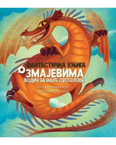 Fantastična knjiga o zmajevima – vodič za male pustolove - 27115-1