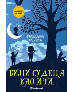 Za zlatnu medalju, V razred: Bili su deca kao i ti - 28244