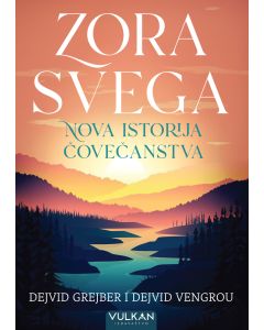 Zora svega: Nova istorija čovečanstva - 28287