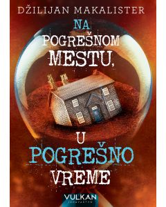 Na pogrešnom mestu u pogrešno vreme - 28547