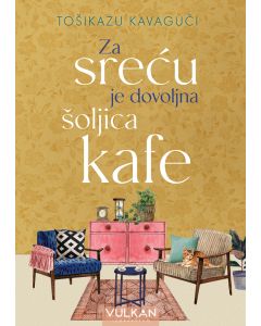 Za sreću je dovoljna šoljica kafe - 29264