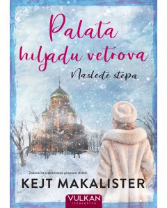 Palata hiljadu vetrova: Nasleđe stepa