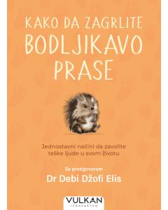 Kako da zagrlite bodljikavo prase - 29591