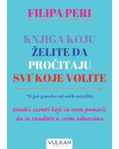 Knjiga koju želite da pročitaju svi* koje volite *(i još poneko od onih ostalih)