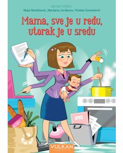 Mama, sve je u redu, utorak je u sredu - 29978