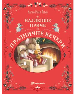 Najlepše priče za praznične večeri