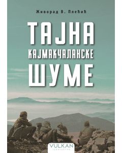 Tajna kajmakčalanske šume