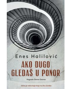 Ako dugo gledaš u ponor