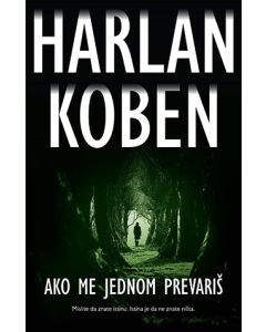 Ako me jednom prevariš - 9788652127016