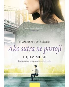 Ako sutra ne postoji - 9788610010114