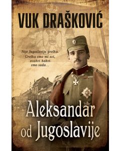 Aleksandar od Jugoslavije - 9788652130061