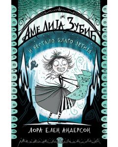 Amelija Zubić i nestalo blago jetija - 9788652142842