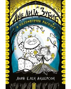 Amelija Zubić i polumesečev raspust - 9788652136544