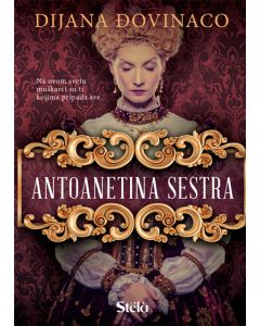 Antoanetina sestra - 9788661520495