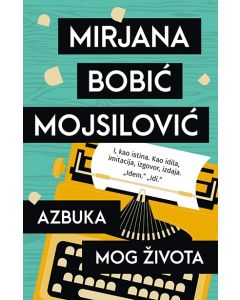 Azbuka mog života - 9788652126712
