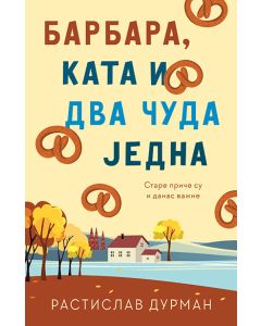 Barbara, Kata i dva čuda jedna - 9788652141258