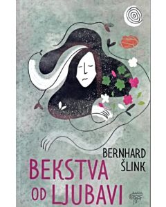 Bekstva od ljubavi - 9788644707905