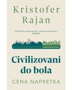 Civilizovani do bola - 9788652146925
