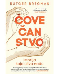 Čovečanstvo: Istorija koja uliva nadu - 9788652139965