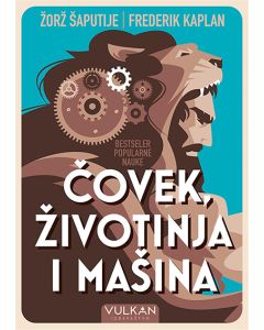 Čovek, životinja i mašina - 9788610029765