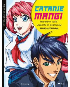 Crtanje mangi: Interaktivni vodič i vežbanka za ilustrovanje manga stripova - 9788662811059