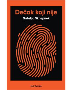 Dečak koji nije - 9788682234173