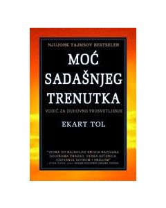 Moć sadašnjeg trenutka - 9788677020132